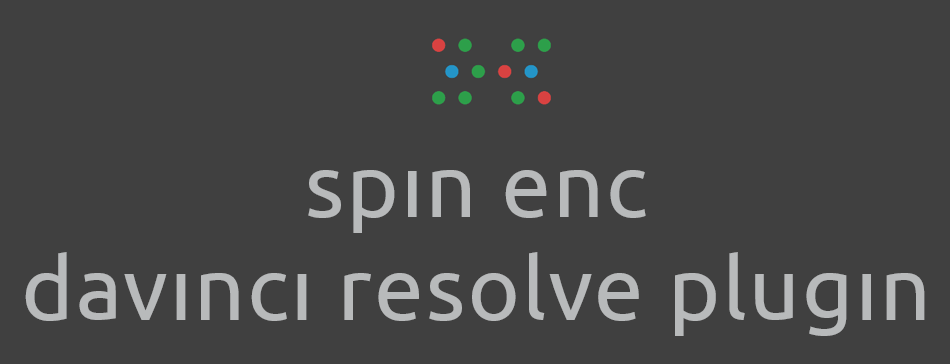 spin enc davinci resolve plugin